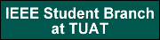 IEEE Student Branch at TUAT